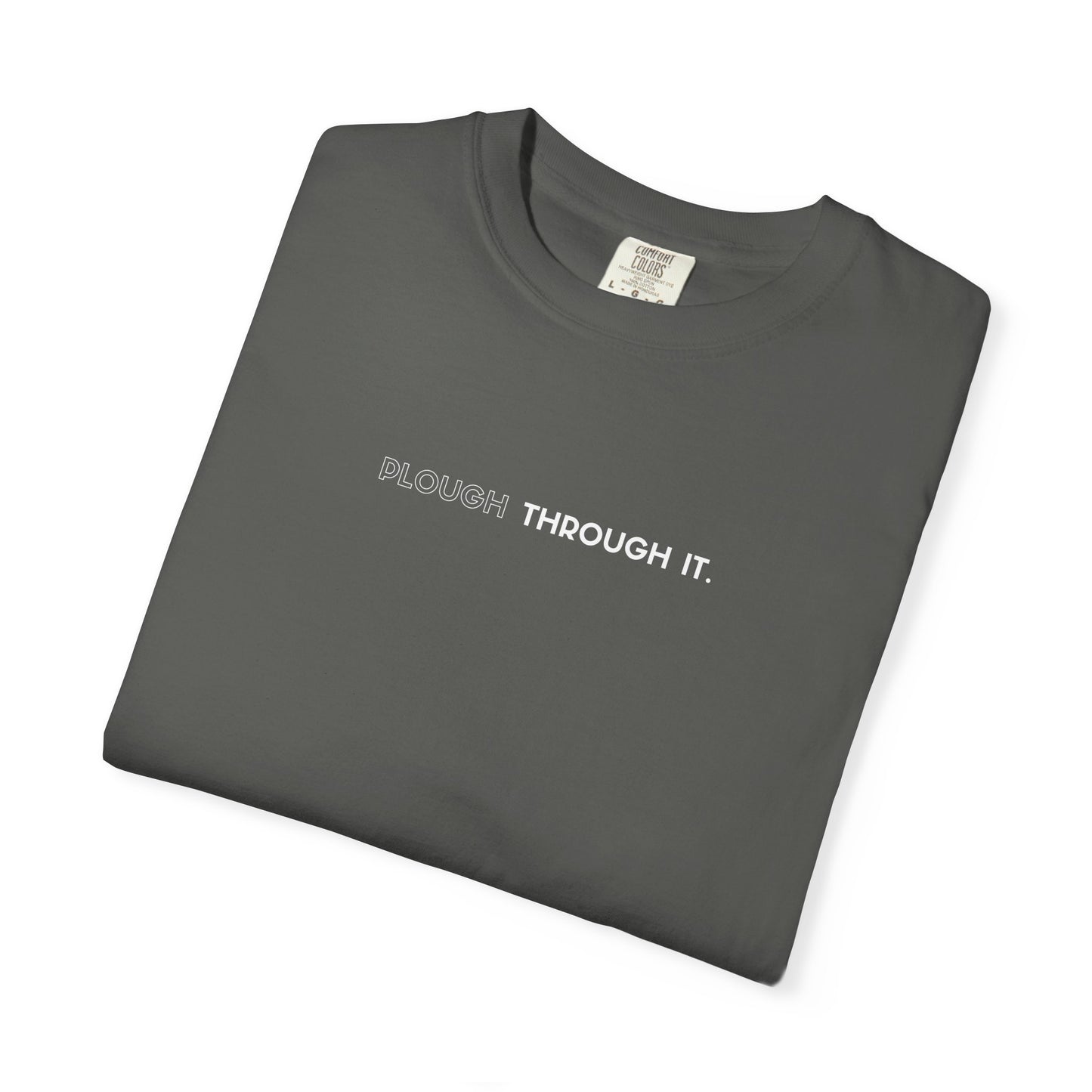 Plough Through It T-Shirt – Aussie Farming & Resilience Tee