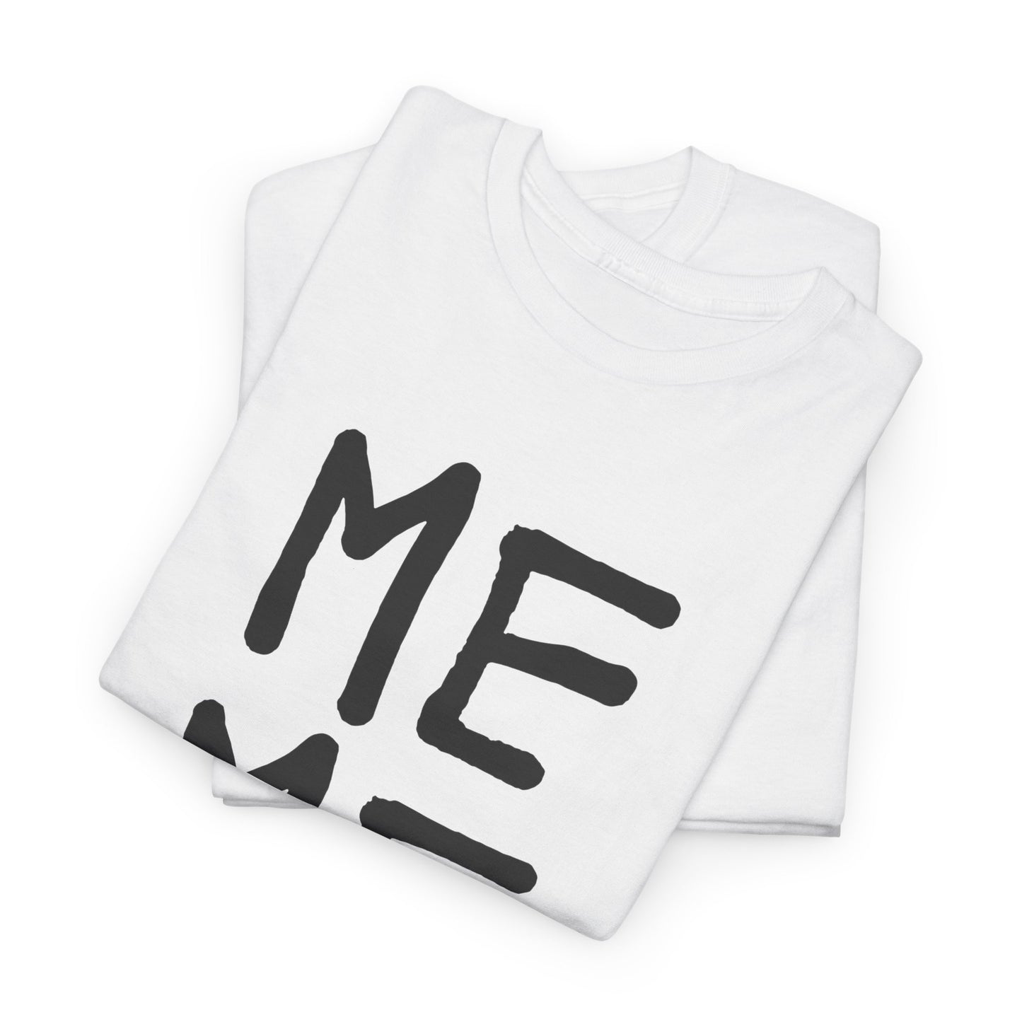 ME ME ME Tee – Gus + Boo Original