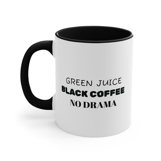 “Green Juice. Black Coffee. No Drama.” Mug - Gus + Boo Original